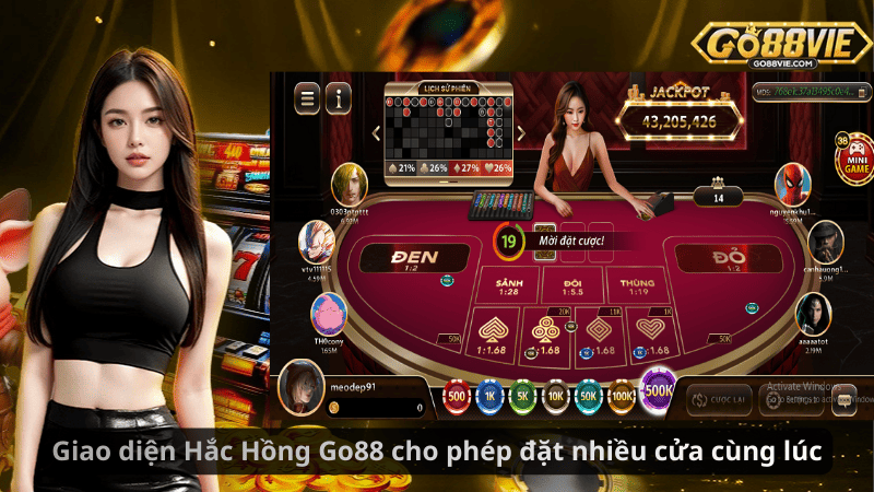 Giao diện Hắc Hồng Go88 cho phép đặt nhiều cửa cùng lúc